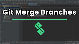 How to Merge Git Branches Simple Guide [upl. by Betti319]