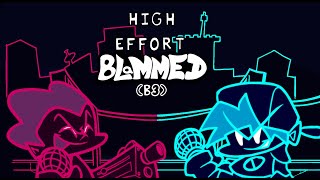 High Effort B3 Blammed Showcase [upl. by Horvitz392]