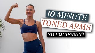 10 Minute Toned Arms  No Equipment  Sami Clarke [upl. by Nada]