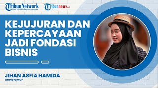 Capai Omset Ratusan Juta dari Online Shop Jihan Asfia Tegaskan soal Kejujuran dan Kepercayaan [upl. by Kester330]