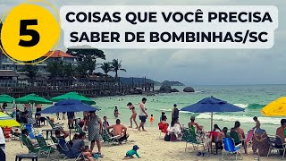 5 COISAS QUE VOCÊ PRECISA SABER ANTES DE VIR PARA BOMBINHASSC [upl. by Barbur]