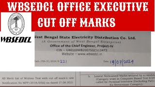 WBSEDCL OFFICE EXECUTIVE CUT OFF MARKS [upl. by Friedland]