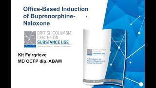 Webinar OfficeBased Induction of BuprenorphineNaloxone [upl. by Jehius]