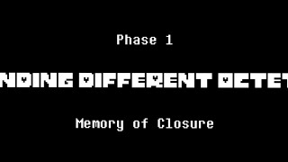 【Ending Different Octet】 Phase 1 Memory Of Closure 131MoYuns take WIP [upl. by Jerad646]