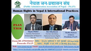 PAAN Talk on 20810609 on Human Rights in Nepal amp International Practices [upl. by Dustan]