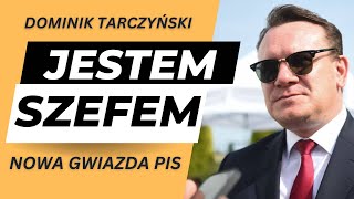 Jestem Szefem Wschodząca gwiazda PiSu w akcji To przejdzie do historii Dominik Tarczyński [upl. by Anatnahs]