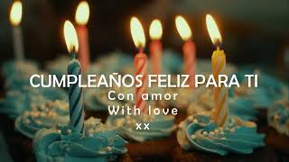 Happy Birthday Song in SpanishEnglish translation lyrics Learn Spanish  Feliz cumpleaños [upl. by Enneite]