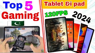 top 5 best gaming tablet 2024 😍🔥  top 5 best gaming I pad amp tablet for pubg mobile  Gaming i pad [upl. by Yenetruoc206]