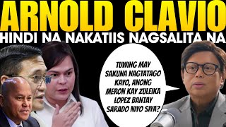 🔴ITO NA❗️ARNOLD CLAVIO HINDI NA NAKAPAG PIGIL BATO AT BONG GO NASAPUL [upl. by Narcho260]