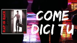 Come Dici Tu Lyrics by Jamil [upl. by Ellehsor830]