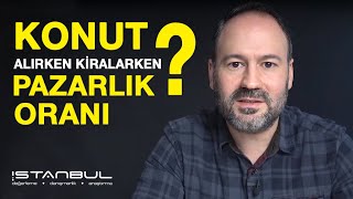 KONUT FİYATLARINDA PAZARLIK MARJI NEDİR [upl. by Lorrie]