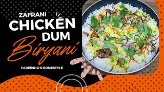 The King of all Biryani  Zafrani Chicken Dum Biryani [upl. by Codie]