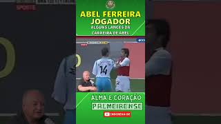 VOCÊ CONHECE O ABEL FERREIRA JOGADOR [upl. by Redfield]