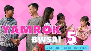 YAMROK BWSAI 5 OFFICIAL KOKBOROK SHORT FILM  TIPRASA TOKE  EPISODE 61 [upl. by Annaya77]