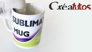 Sublimation  Personnaliser un mug [upl. by Ruyam820]