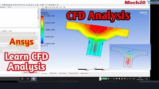 CFD analysis Tutorial in details  Ansys CFD Analysis on Ansys  Mech20 Tech [upl. by Liesa327]