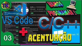 VS CODE  COMPILADOR GCC  ACENTO na Linguagem CC Como Instalar e Configurar [upl. by Karola316]