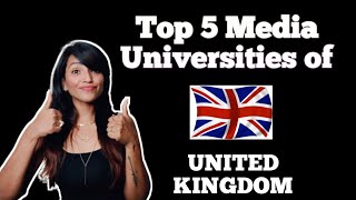 Top 5 Media Universities of UK  United Kingdom [upl. by Laetitia361]