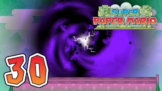 Zagrajmy w Super Paper Mario  part 30 Koniec świata [upl. by Harwilll13]