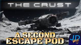 A Second Escape Pod 🌕 The Crust 🚀 Ep7 👨‍🚀 Lets Play Tutorial Walkthrough [upl. by Iridissa]