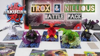 SPECIAL ATTACK TROX amp NILLIOUS BATTLE PACK  Bakugan G3  BAKUGAN UNBOX [upl. by Ronalda795]