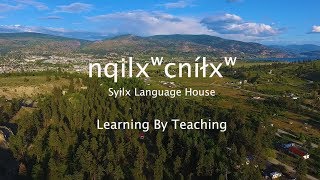 Syilx Language House  Learning By Teaching [upl. by Alveta]