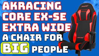 Akracing Core Series Exwide Gaming Chair Perfect For Larger Gamers [upl. by Festus]