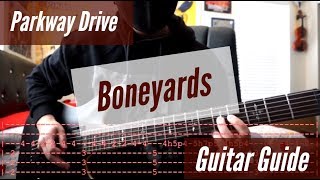 Parkway Drive  Boneyards Guitar Guide [upl. by Boorer]