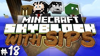 Minecraft Skyblock with Yogscast Sips 18  SHATBLOCK [upl. by Yespmed]