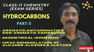 HYDROCARBONS PART5  IUPAC NOMENCLATURE  ISOMERS  AROMATIC  NONAROMATIC COMPOUNDS  CLASS 11 [upl. by Harness]