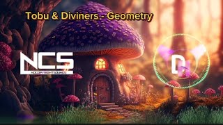 Tobu amp Diviners  Geometry ncs music nocopyrightmusic ncsmucic ncsremix [upl. by Bronwyn]