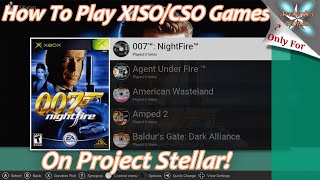 How To Play XISOCSO Games With Project Stellar [upl. by Navannod]