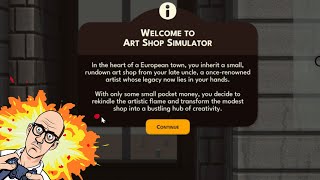 Art Shop Simulator  Demo [upl. by Acired]