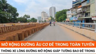 Mở rộng đường Âu Cơ đê trong toàn tuyến Đã thông xe lòng đường mở rộng Hà Nội  GAURO [upl. by Baugh]