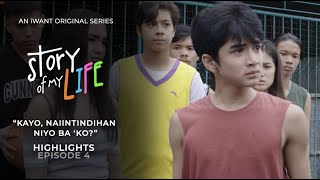 Kayo naiintindihan nyo ba ‘ko  Episode 4 Highlights  Story Of My Life  iWant Original Series [upl. by Cora915]