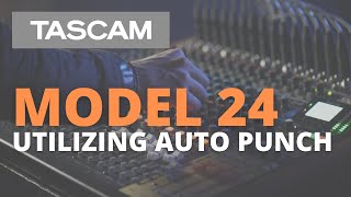 TASCAM Model 24  Utilizing Auto Punch [upl. by Tiffani921]