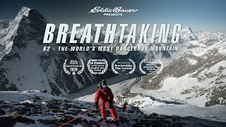 Breathtaking K2  The Worlds Most Dangerous Mountain  Eddie Bauer [upl. by Ellecrad]