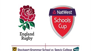 Natwest Schools Cup U18 Semi Final  Stockport Grammar School Vs Seevic College Full Match [upl. by Eilsil]