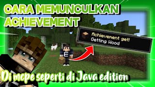 CARA MEMUNCULKAN ACHIEVEMENT DI MCPE SEPERTI DI JAVA EDITION   MINECRAFT INDONESIA [upl. by Stoecker456]