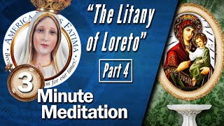 Litany Prayer to Our Lady of Loreto – Part 4 [upl. by Fisoi]