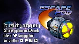 Escape Pod 966 Code Switching Part 1 of 4 [upl. by Zsazsa]