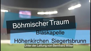 Böhmischer Traum  Gedenkfeier für Franz Beckenbauer  Blaskapelle HöhenkirchenSiegertsbrunn [upl. by Tarrance182]