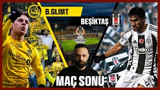 HAVLU ATMALARA DOYAMADIK  BODO GLİMT  BEŞİKTAŞ MAÇ SONU [upl. by Greenburg]