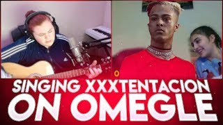 SINGING XXXTENTACION ON OMEGLE PT3  OMEGLE SINGING REACTIONS 37 [upl. by Medrek]