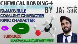 CHEMICAL BONDING4 INORGANIC CHEMISTRY IITJEENEETNTSECLASS11 BY JAI SIR [upl. by Brigitte443]