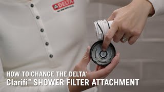 How to Change the Delta® Clarifi™ Shower Filter Attachment [upl. by Nylyak]