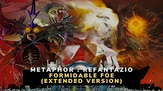 Metaphor  ReFantazio  EXTENDED VERSION Formidable Foe [upl. by Nrev]