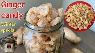 Instant pot Ginger Candy Recipe  Candied Ginger Recipe  Ginger Candy  How To Make Candied Ginger [upl. by Enneirb]