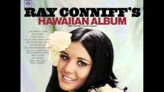 Ray Conniffs Hawaiian Album [upl. by Lynne]