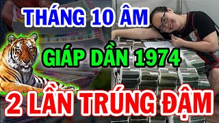 Tử vi THÁNG 10 ÂM LỊCH Giáp Dần 1974 TRỜI THƯƠNG PHẬT ĐỘ may mắn liên tiếp 3 ngày CÓ LỘC LỚN [upl. by Purcell846]